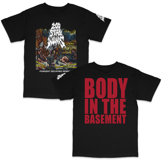 Bodies In The Basement - T-Shirt